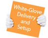 White-Glove In home delivery and Installation